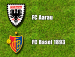 FC Aarau - FC Basel 0:2