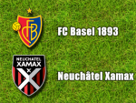 FC Basel - Neuchâtel Xamax 4:1