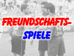 Freundschaftsspiele